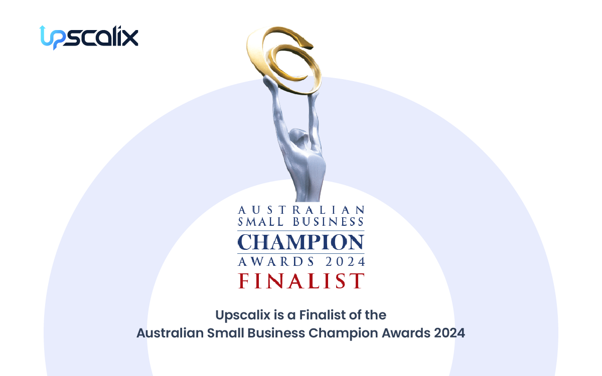 Upscalix Named Finalist in Australian Small Business Champion Awards 2024